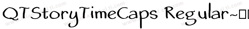 QTStoryTimeCaps Regular字体转换